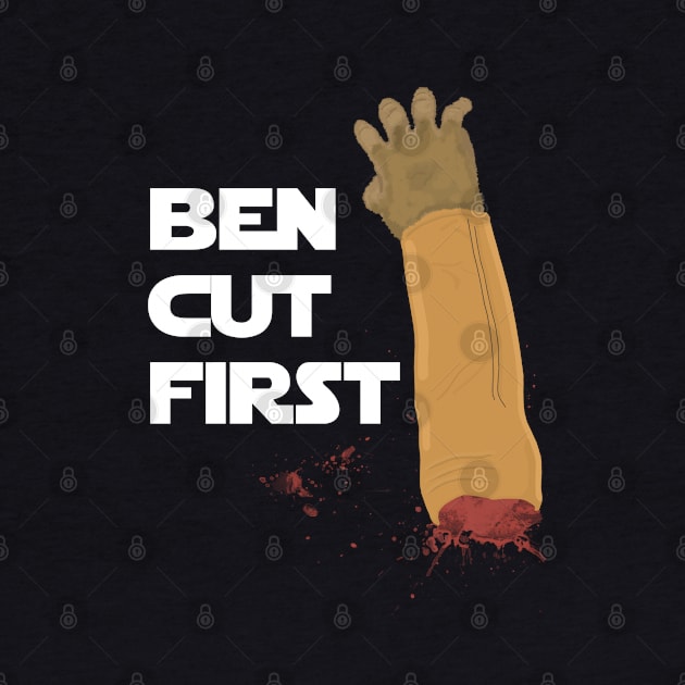 Ben Cut First by HelloGreedo